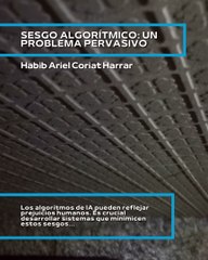 |HABIB ARIEL CORIAT HARRAR | LA ÉTICA EN LA IA (PARTE 1) (@HABIBARIELC)