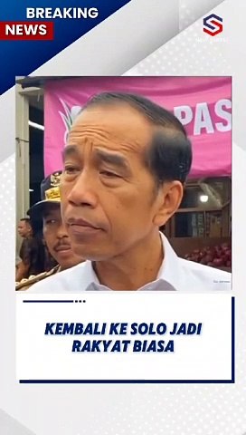 Berakhir Jabatan Jokowi Akan Kembali Ke Solo, Jadi Rakyat Biasa.