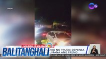 12 sasakyan, inararo ng truck; Depensa ng driver, hindi gumana ang preno | Balitanghali