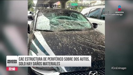 Cae estructura de Periférico Sur sobre dos autos