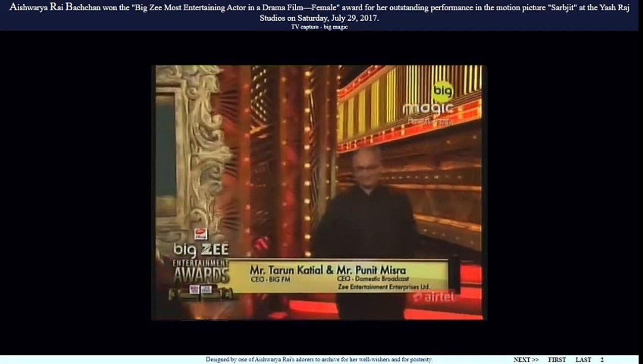 Aishwarya Rai Bachchan won the "Big Zee Most Entertaining Actor in a Drama Film—Female" award for her outstanding performance in the motion picture "Sarbjit"