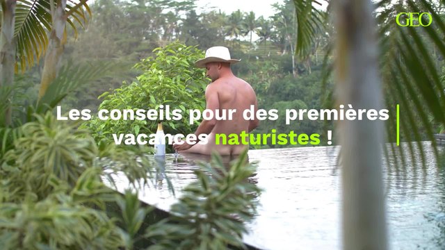 Distance à respecter, attitude à adopter, photos à éviter : 8 conseils pour des premières vacances naturistes