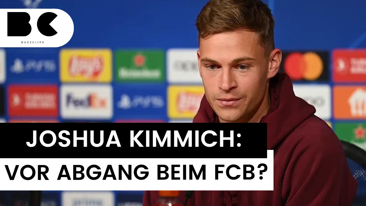 Joshua kimmich vor abgang beim fc bayern?