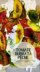 Tomate burrata pêche