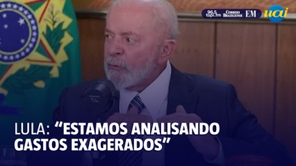 Lula afirma que governo está revisando gastos exagerados