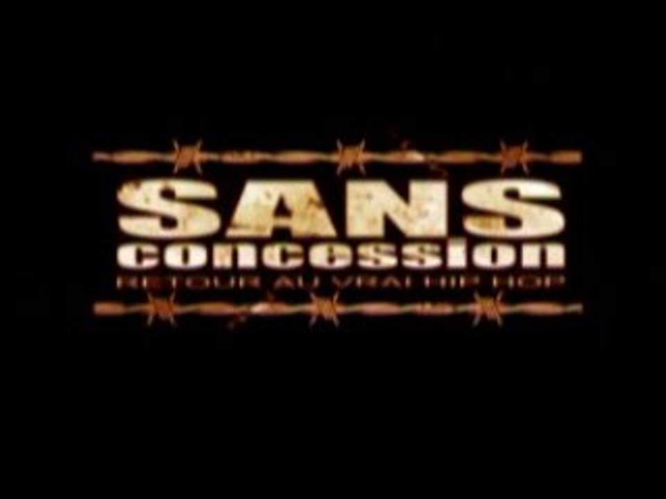 SANS CONCESSION "LES ARCHIVES DU HIP HOP" TEASER