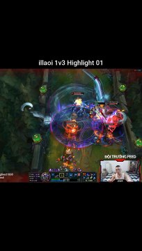 illaoi 1v3 - Highlight 01 - Đội Trưởng Feed - Liên Minh Huyền Thoại
