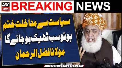 下载视频: Siyasat Se Mudakhlat Khatam Ho To Sab Theek Ho Jaye Ga Maulana Fazal Ur Rehman