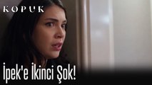 İpek'e ikinci şok!