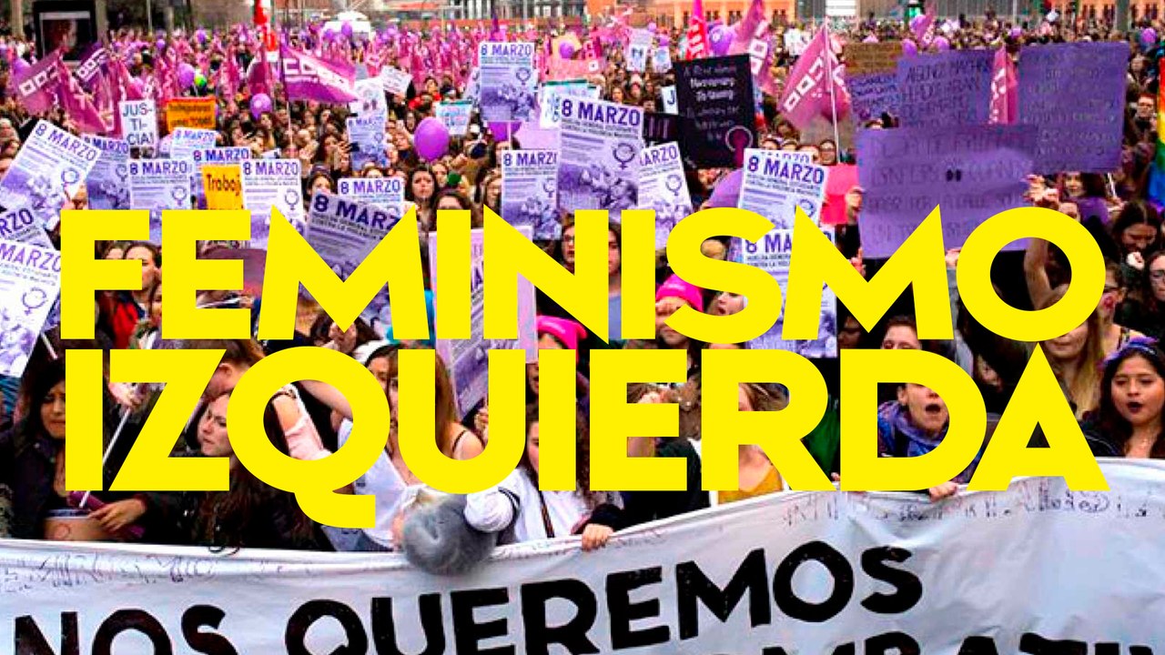 AÑO DE LA MUJER DE IZQUIERDA [o cómo romper con el consenso]