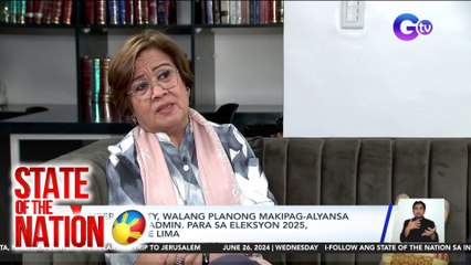 Liberal Party, walang planong makipag-alyansa sa Marcos Admin. para sa Eleksyon 2025, ayon kay De Lima | SONA