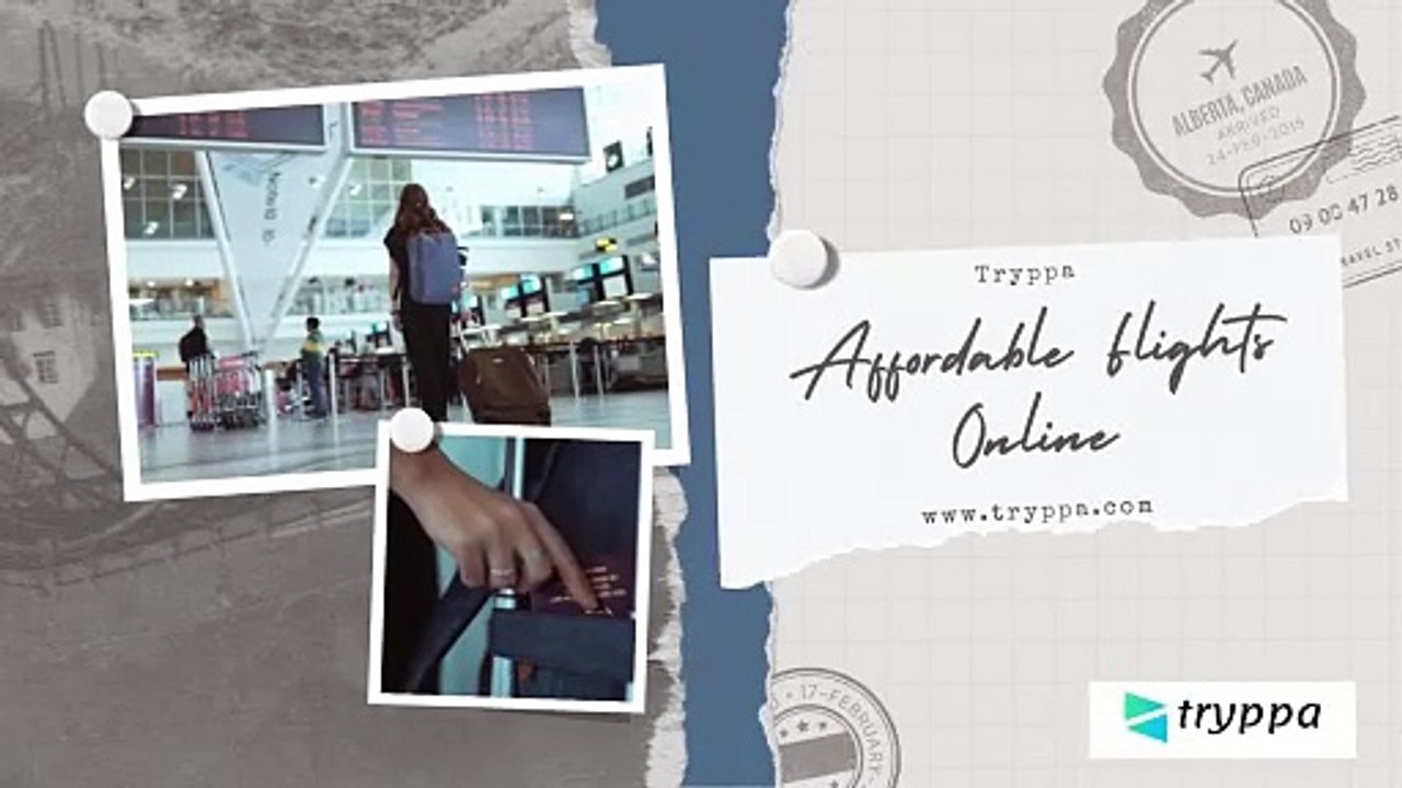 Get Affordable Flights Online with Tryppa