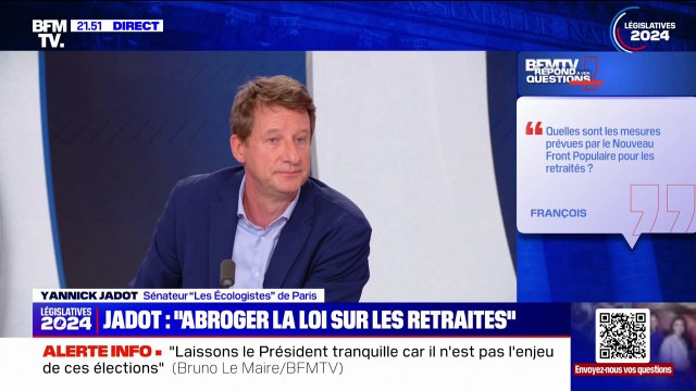 Yannick Jadot (sénateur Les Écologistes de Paris): Dès notre arrivée, nous abrogerons la loi Macron sur les retraites