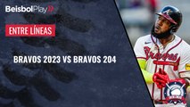 Entre Líneas // Bravos 2023 vs Bravos 2024