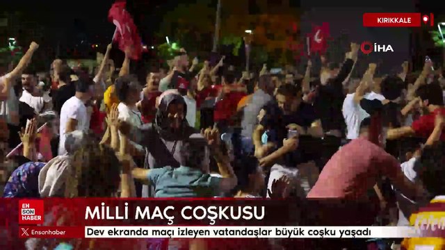 Kırıkkale'de milli maç coşkusu