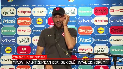 Cenk Tosun: Bu golü hayal ediyordum