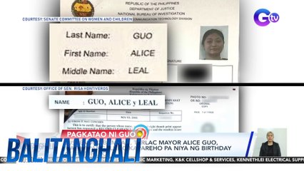 Suspended Bamban, Tarlac Mayor Alice Guo, may kapangalang kapareho pa niya ng birthday at birthplace | Balitanghali