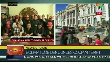 Breaking News: COB and government of Bolivia condemn coup attempt