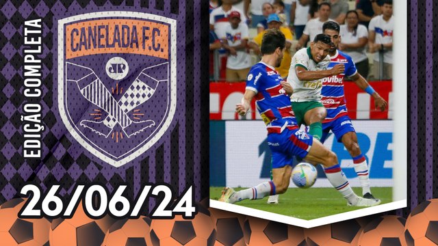 Palmeiras É DOMINADO e LEVA 3 do Fortaleza; Líder Flamengo PERDE; Corinthians SEGUE MAL! | CANELADA