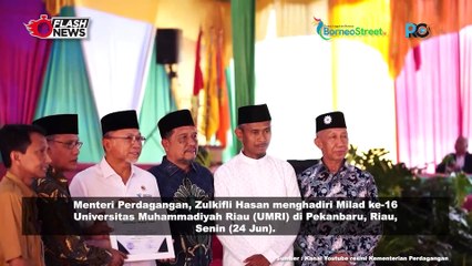 Mendagri Zulkifili Hasan hadiri Milad ke-16 Universitas Muhammadiyah Riau