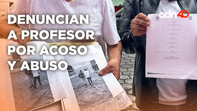 Denuncian a profesor de escuela en Metepec, EdoMex por acoso y abuso