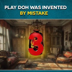 Play Doh Was Invented By Mistake