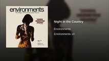 Environments 10 Night in the Country
