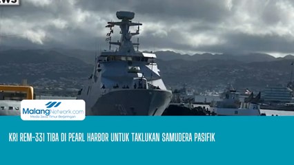 KRI REM-331 Tiba di Pearl Harbor Untuk Taklukan Samudera Pasifik