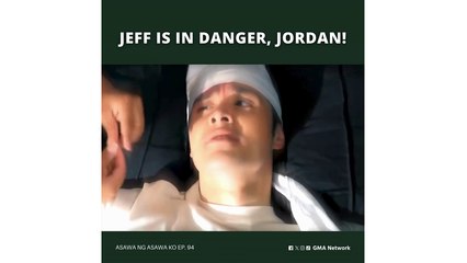Asawa Ng Asawa Ko: Jeff is in danger, Jordan! (Episode 94)