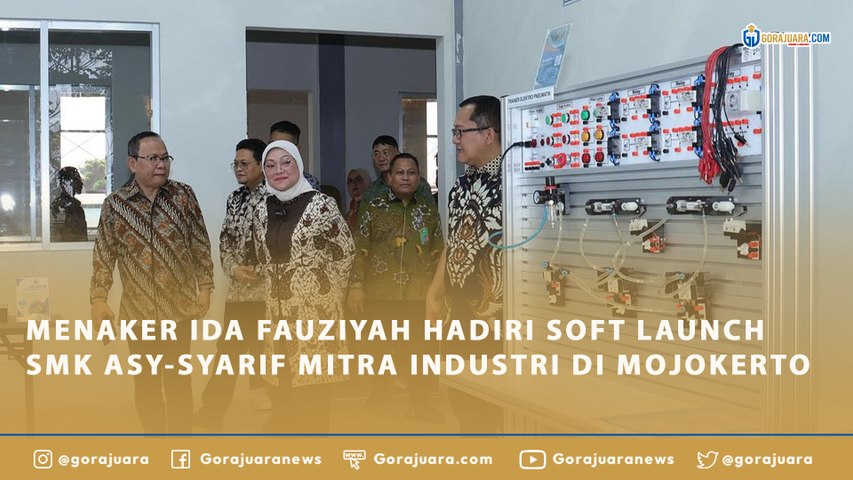 MENAKER IDA FAUZIYAH HADIRI SOFT LAUNCH SMK ASY-SYARIF MITRA INDUSTRI DI MOJOKERTO