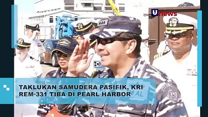 Taklukan Samudra Pasifik, KRI REM-331 Tiba di Pearl Harbor