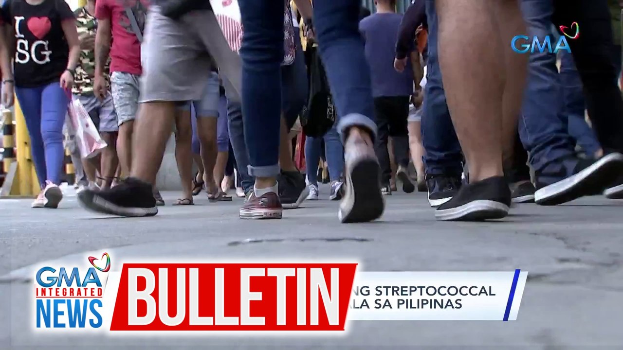 Dr. Rontgene Solante - Kaso ng streptococcal toxic shock syndrome, naitala sa Pilipinas | GMA Integrated News Bulletin