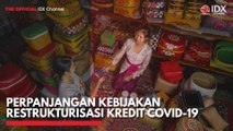 Perpanjangan Kebijakan Restrukturisasi Kredit Covid-19