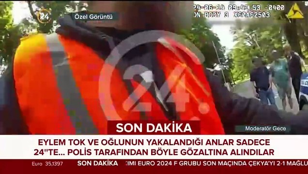 Eylem Tok ve oğlunun yakalanma anları ortaya çıktı