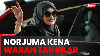Waran tangkap dikeluarkan terhadap Norjuma