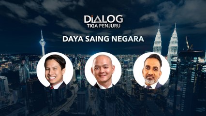 Dialog Tiga Penjuru: Daya saing negara