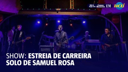 Samuel Rosa estreia carreira solo com show em São Paulo