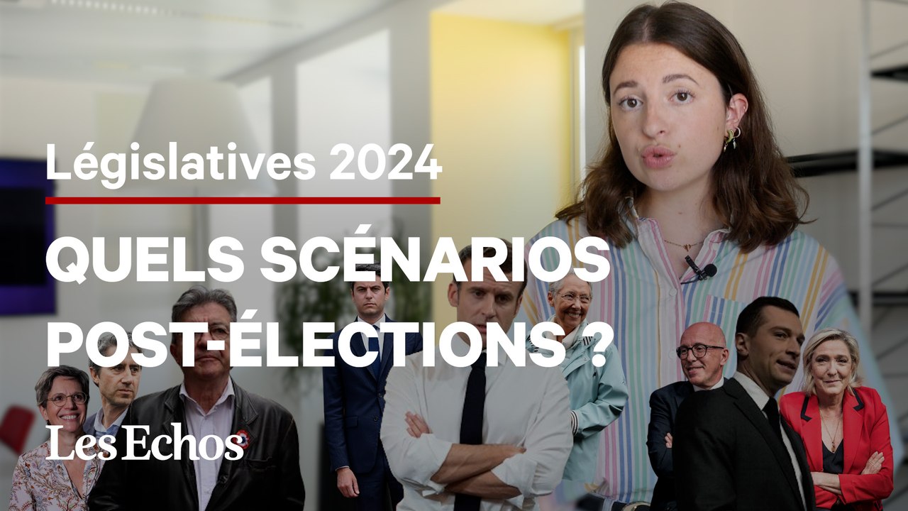 Législatives 2024 : quels scénarios après les élections ?
