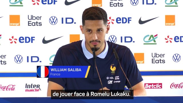 Saliba : Belgique-France, c'est toujours un choc