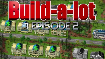 Can We Build All The Houses And Make It Rich in Evergreen Park? | Build-a-lot – Episode 2