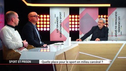 Les Grandes Questions du Sport - Sport et prison