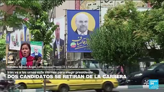 Informe desde Teherán: quiénes son los principales candidatos presidenciales en Irán