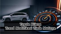 Jadi Trend Modifikasi Indonesia? Simak Perjalanan dari Toyota Kijang Ini!