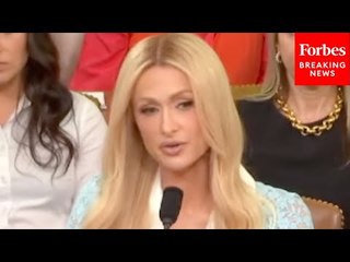 JUST IN: Paris Hilton Delivers Opening Remarks In House Ways & Means Committee Hearing