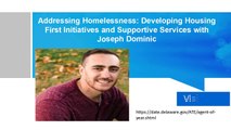 Addressing Homelessness Developing Housing First Initiatives and Supportive Services with Joseph Dominic