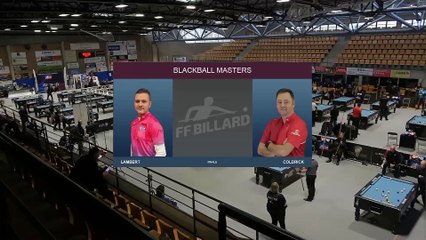 Blackball Masters : Tournoi national 2 - Finale - Lambert contre Coldrick