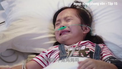 Ngoại Khoa Phong Vân - Tập 15: Những Bí Mật Được Tiết Lộ