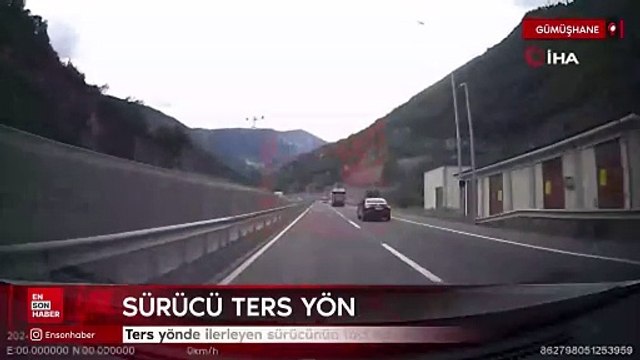 Gümüşhane'de ters yönde ilerleyen sürücünün faciaya davetiye çıkarttığı anlar