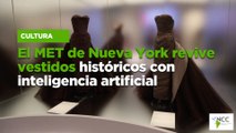 El MET de Nueva York revive vestidos históricos con inteligencia artificial