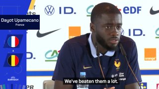 France have played Belgium a lot, and beaten them a lot - Upamecano